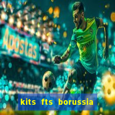 kits fts borussia dortmund 2024